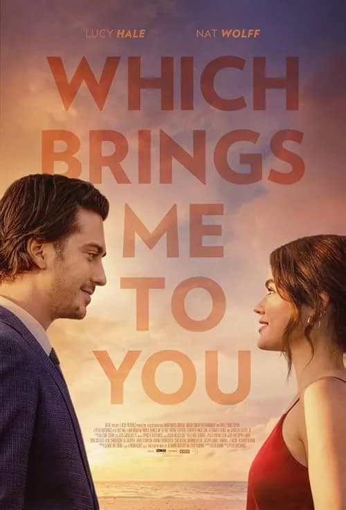 Which Brings Me to You film posteri